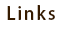 Links